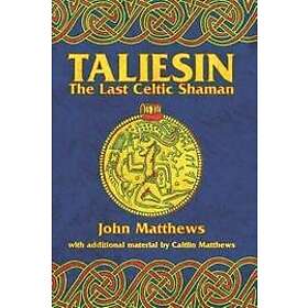 John Matthews, Caitlin Matthews: Taliesin