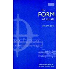 William Cole: The Form of Music