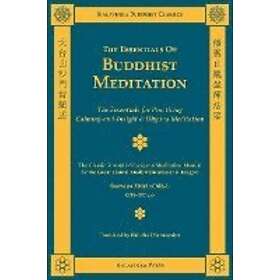 Shramana Zhiyi: The Essentials of Buddhist Meditation