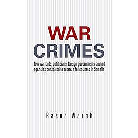 Rasna Warah: War Crimes