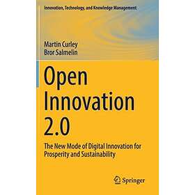 Martin Curley, Bror Salmelin: Open Innovation 2,0