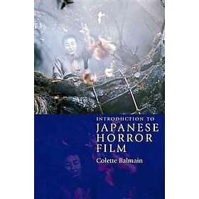 Colette Balmain: Introduction to Japanese Horror Film