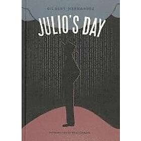 Gilbert Hernandez: Julio's Day