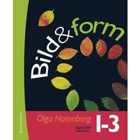 Olga Notenberg: Bild & form 1-3