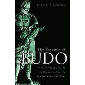 Dave Lowry: The Essence of Budo