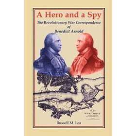 Russell M Lea: A Hero and a Spy