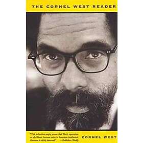 Cornel West: The Cornel West Reader
