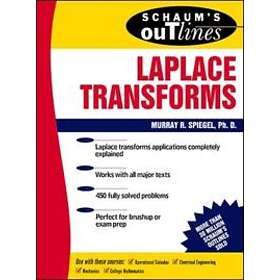 Murray Spiegel: Schaum's Outline of Laplace Transforms