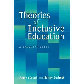 Peter Clough: Theories of Inclusive Education