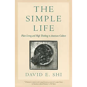 David E Shi: The Simple Life