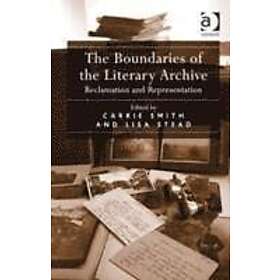 Lisa Stead, Carrie Smith: The Boundaries of the Literary Archive