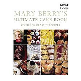 Mary Berry: Mary Berry's Ultimate Cake Book (Second Edition)