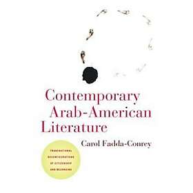 Carol Fadda-Conrey: Contemporary Arab-American Literature