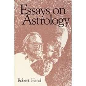 Robert Hand: Essays on Astrology