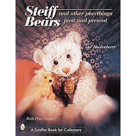 Dee Hockenberry: Steiff Bears and Other Playthings Past Present