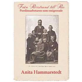 Anita Hammarstedt: Från Rörstrand till Rio porslinsarbetaren som emigrerade