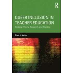 Olivia J Murray: Queer Inclusion in Teacher Education