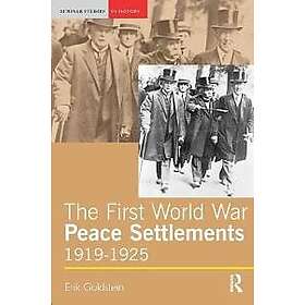 Erik Goldstein: The First World War Peace Settlements, 1919-1925