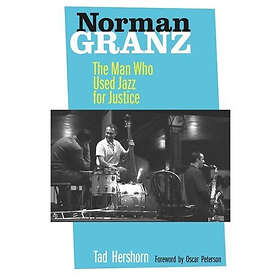 Tad Hershorn: Norman Granz