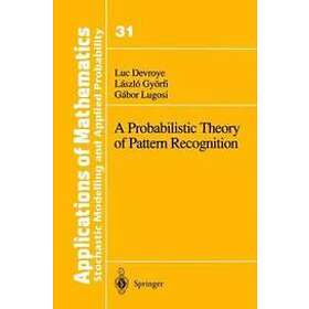 Luc Devroye, Laszlo Gyoerfi, Gabor Lugosi: A Probabilistic Theory of Pattern Recognition