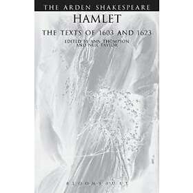 William Shakespeare, Ann Thompson, Professor Neil Taylor: Hamlet: The Texts Of 1603 And 1623