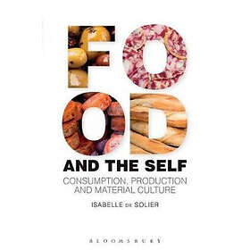 Isabelle de Solier: Food and the Self