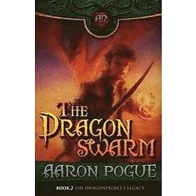 Aaron Pogue: The Dragonswarm