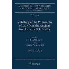 Fred D Miller Jr, Carrie-Ann Biondi: A Treatise of Legal Philosophy and General Jurisprudence