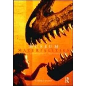 Sandra Dudley: Museum Materialities