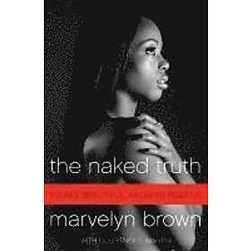 Marvelyn Brown, Courtney Martin: The Naked Truth: Young, Beautiful, and (Hiv) Po