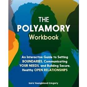 Sara Youngblood Gregory: The Polyamory Workbook