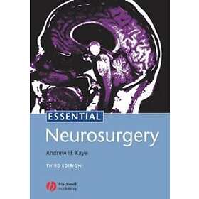 A Kaye: Essential Neurosurgery 3e