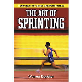 Warren Doscher: The Art of Sprinting