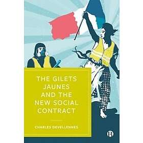 Charles Devellennes: The Gilets Jaunes and the New Social Contract