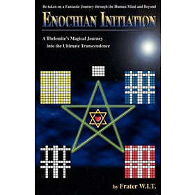 Frater W I T: Enochian Initiation
