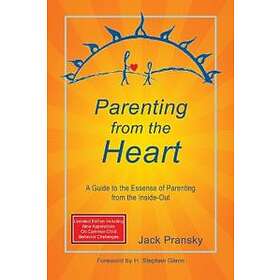 Jack Pransky: Parenting from the Heart