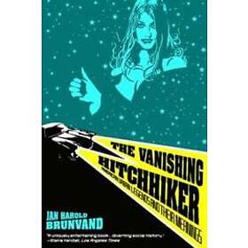 Jan Harold Brunvand: The Vanishing Hitchhiker