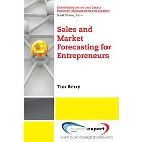Tim Berry: Sales And Market Forecasting For Entrepreneurs