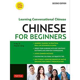 Yi Ren, Xiyuan Liang: Mandarin Chinese for Beginners: Fully Romanized and Free O