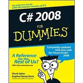 Stephen R Davis, Chuck Sphar: C# 2008 For Dummies