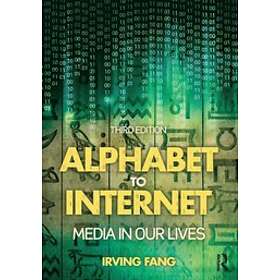 Irving Fang: Alphabet to Internet
