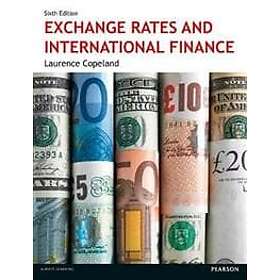 Laurence Copeland: Exchange Rates and International Finance
