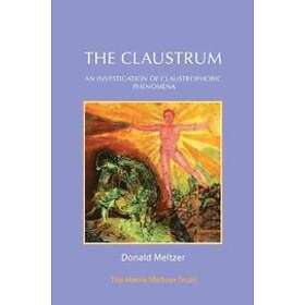 Donald Meltzer: The Claustrum