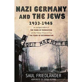 Prof Saul Friedlander: Nazi Germany and the Jews