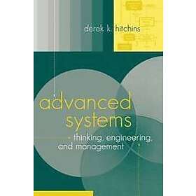 Derek Hitchins: Advanced Systems Thinking in Engineering and Management
