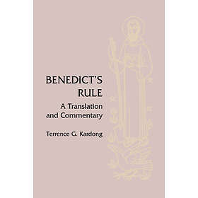 Terrence G Kardong: Benedict's Rule