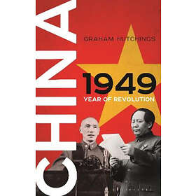 Graham Hutchings: China 1949