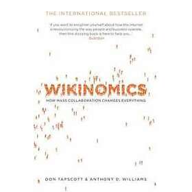 D & Williams Tapscott A: Wikinomics, Paperback Edition