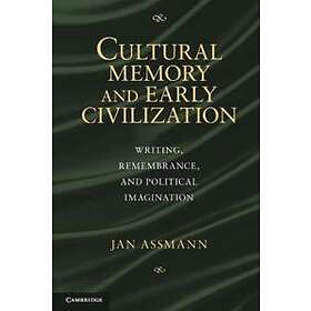 Jan Assmann: Cultural Memory and Early Civilization