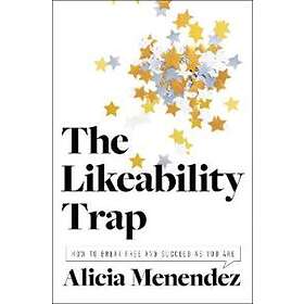 Alicia Menendez: The Likeability Trap
